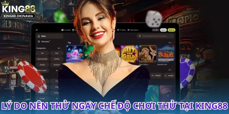 King88 Có Chế Độ Chơi Thử Không - Cơ Hội Mở Ra Cho Tân Binh 3 Chế độ chơi thử tại King88 liệu có thật sự hấp dẫn?