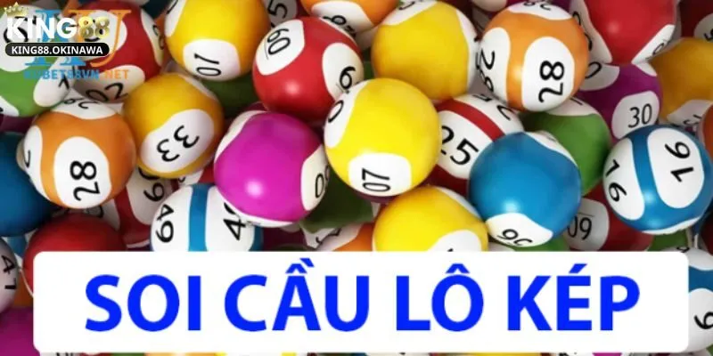 Lô Kép Là Gì? Chiến Thuật Chơi Mới Lạ Cho Người Mới 2 Giải mã lô kép là gì và mẹo chơi luôn thắng