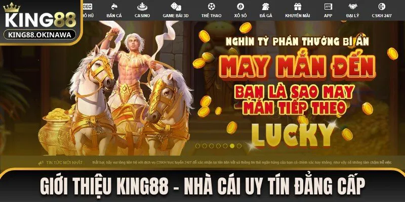 Link Vào Nhà Cái King88.com Cá Cược Trực Tuyến Số 1 Châu Á 2025, Uy Tín PAGCOR 30 Giới Thiệu King88 - Sân Chơi Trực Tuyến Hot Nhất Châu Á