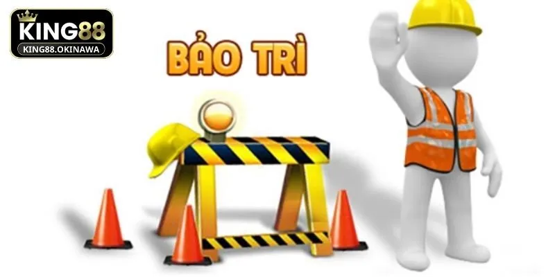 Bảo Trì Và Cập Nhật King88 Có Gì Mới Khuấy Đảo Cộng Đồng 3 Bảo trì và cập nhật King88 có gì mới mà hội viên trung thành